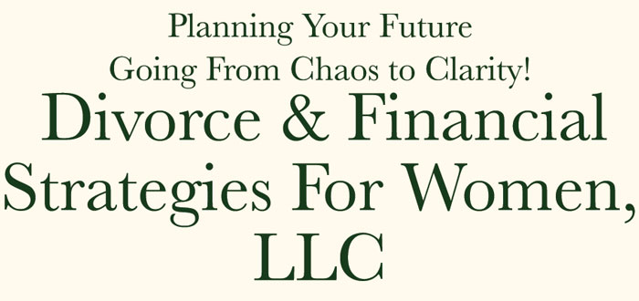 Divorce & Financial Strategies For Women